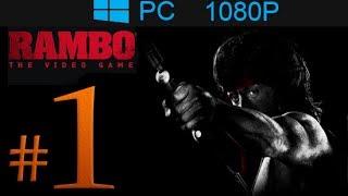 Rambo The Video Game Walkthrough Part 1 [1080p HD] - First 30 Minutes! - No Commentary