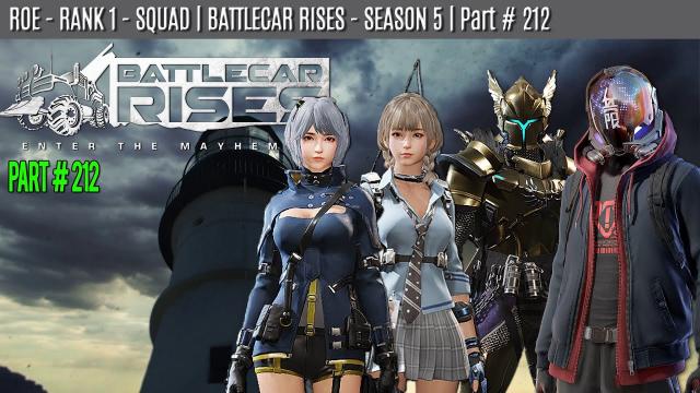 ROE - SQUAD - WIN | BATTLECAR RISES - SEASON 5 | Part #212