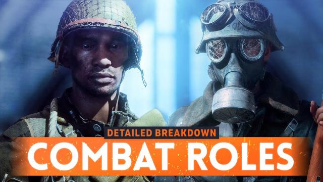 BATTLEFIELD 5 COMBAT ROLES EXPLAINED! - What Are They & How Do They Work? (BF5 Class Guide)
