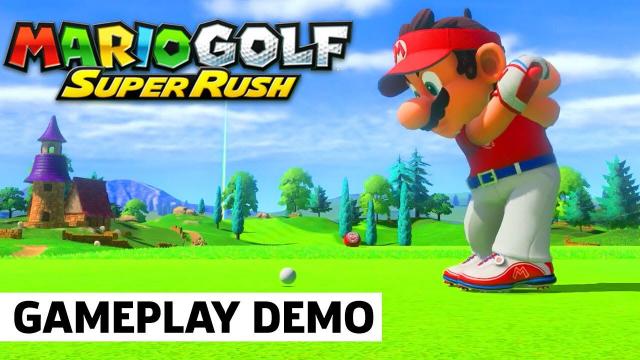 Mario Golf: Super Rush Early Look | Nintendo E3 2021