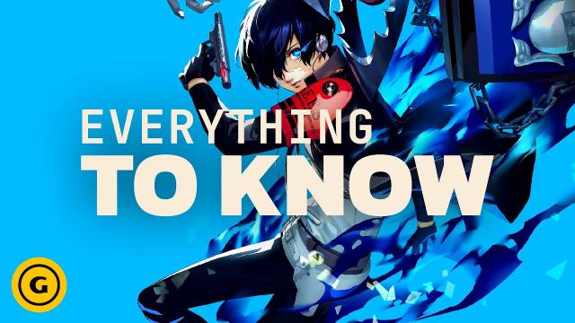 Persona 3 Reload - Everything To Know