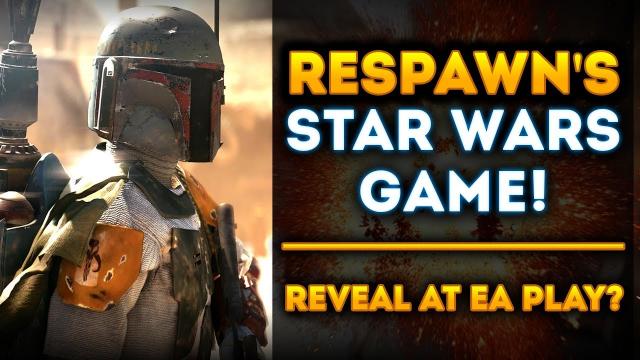 Respawn’s NEW STAR WARS GAME! EA Play 2018 Reveal Happening Next Month?