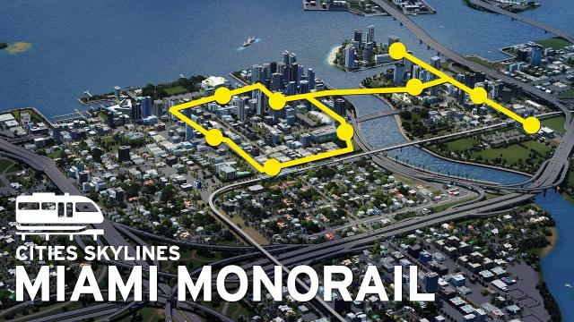 Monorail Loop | First Person | Cities Skylines: Miami 01