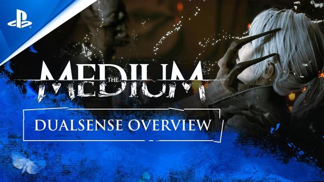 The Medium - DualSense Overview | PS5