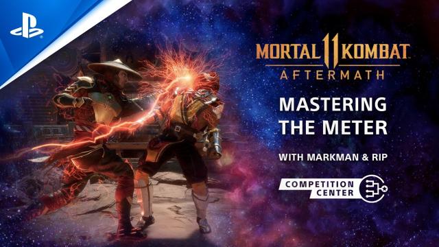Mortal Kombat 11: Aftermath -  Master the Meter Tips | PS Competition Center
