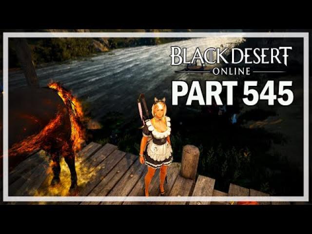 Black Desert Online - Dark Knight Let's Play Part 545 - Oquilla