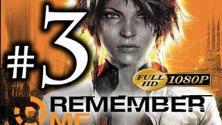 Remember Me - Walkthrough Part 3 [1080p HD] - No Commentary