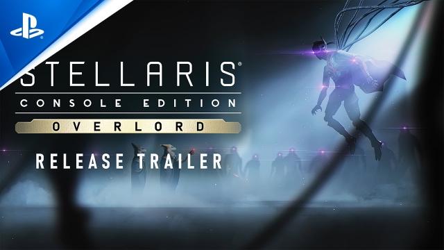 Stellaris: Console Edition - Overlord Release Trailer | PS4 Games