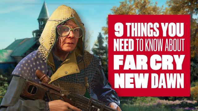 9 New Things You Need To Know About Far Cry New Dawn Gameplay