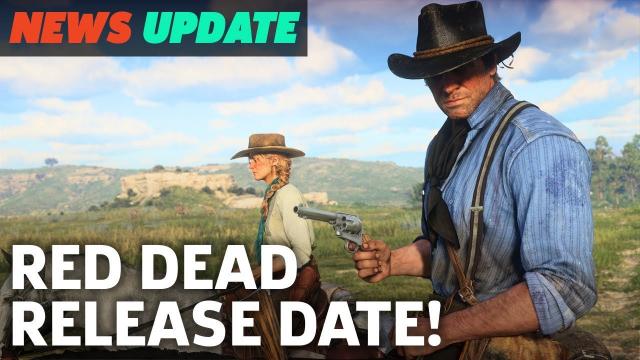 Red Dead Redemption 2 Release Date Confirmed for PS4 & Xbox One - GS News Update