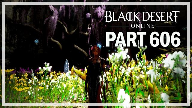 Black Desert Online - Dark Knight Let's Play Part 606 - New Kama Quests