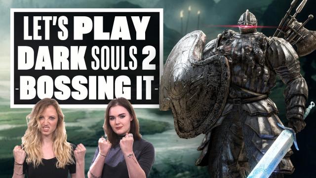 Let's Play Dark Souls 2 Episode 3 - INVADED BY DENNIS
