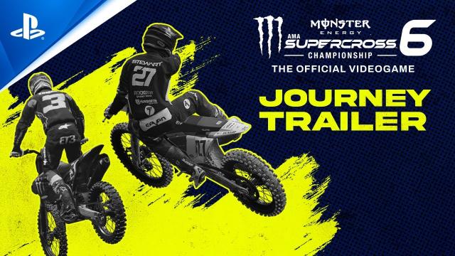 Monster Energy Supercross - The Official Videogame 6 - Journey Trailer | PS5 & PS4 Games