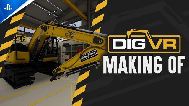The Making of Dig VR | PS VR2 Games
