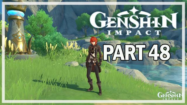 GENSHIN IMPACT - Let's Play Part 48 - Dailies & Materials