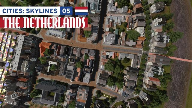 Up to the Canal - Cities Skylines: The Netherlands 05