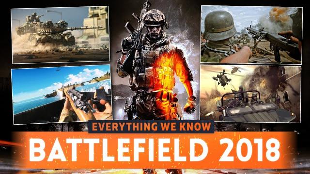 ➤ BATTLEFIELD 2018: Everything We Know So Far! (Release Date, Trailer, Battle Royale Mode & MORE)