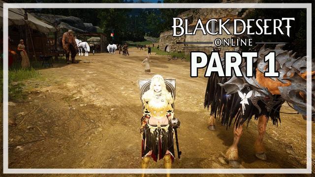 Black Desert Online - Nova Season Let's Play Part 1 - New Adventure