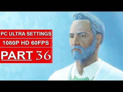 Fallout 4 Gameplay Walkthrough Part 36 [1080p 60FPS PC ULTRA Settings] - No Commentary