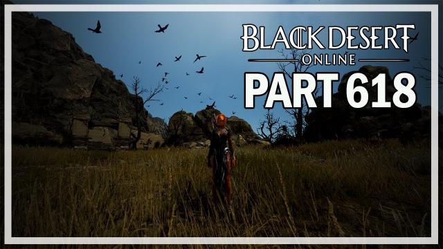 Black Desert Online - Dark Knight Let's Play Part 618 - Free Cron Stones