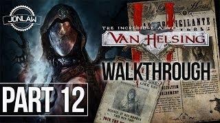 The Incredible Adventures of Van Helsing 2 Walkthrough - Part 12 PERFECT Gameplay