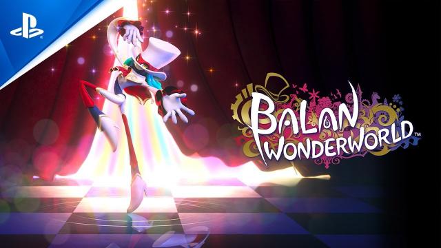 Balan Wonderworld: "True Happiness is an Adventure" Gameplay Trailer | PS5, PS4