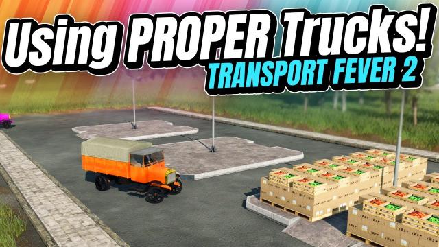 Making MILLIONS with PROPER TRUCKS! | Transport Fever 2 (Part 5 )