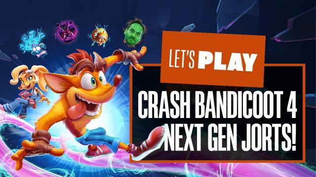 Let's Play Crash Bandicoot 4 PS5 Gameplay - NEXT-GEN JORTS!