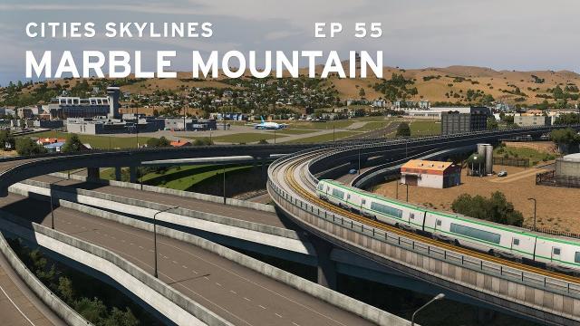 DLC Changes - Cities Skylines: Marble Mountain EP 55