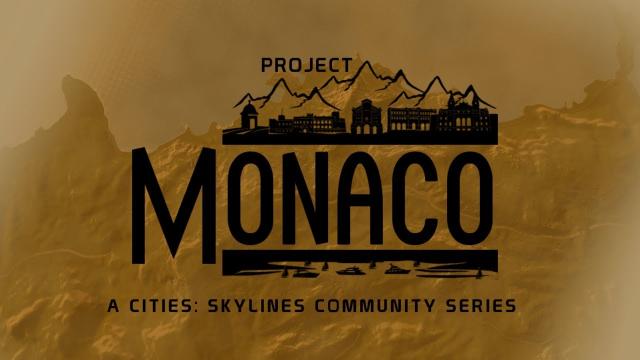 Cities: Skylines: Mediterranean Series Trailer - Project: Monaco