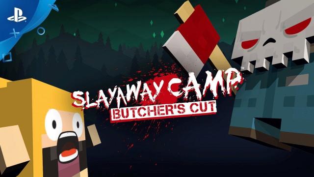 Slayaway Camp: Butcher's Cut - Launch Trailer | PS4