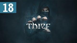 Thief - Walkthrough - Part 18 - [Chapter 7: The Hidden City, 1/2] - It Crashed!
