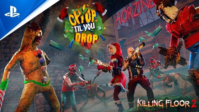 Killing Floor 2 - Chop 'Til You Drop Update | PS4