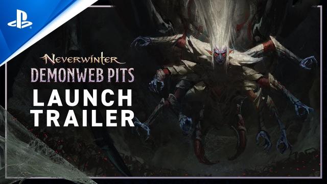 Neverwinter - The Demonweb Pits Launch Trailer | PS4 Games