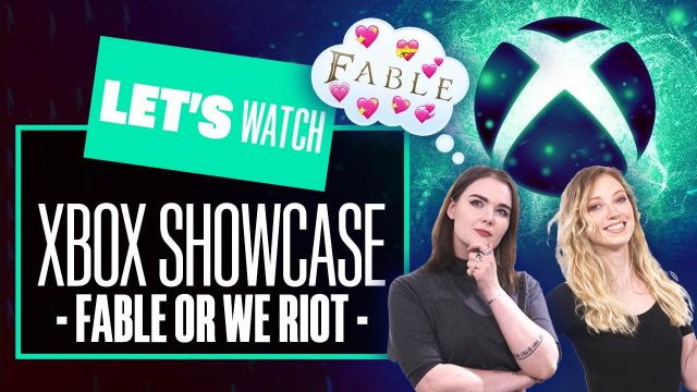 XBOX 2023 SHOWCASE REACTION - Fable Or We Riot! XBOX 2023 REACTION STREAM FABLE REACTION (HOPEFULLY)