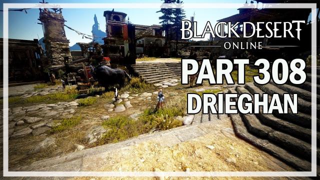 Black Desert Online - Dark Knight Let's Play Part 308 - Drieghan Quests