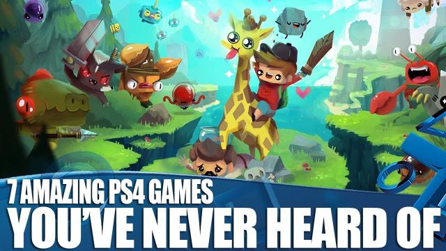 7 Amazing New PS4 Games You've Never Heard Of!