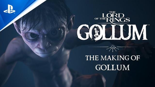 The Lord of the Rings: Gollum - The Making Of Gollum | PS5 & PS4 Games