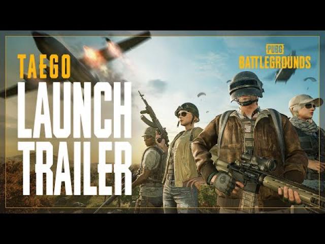 TAEGO Launch Trailer | PUBG