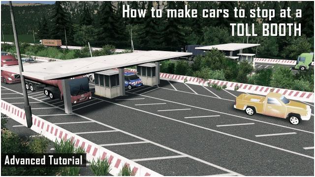 How to make cars to stop at the Toll Booth - Cities Skylines: Advanced Tutorial