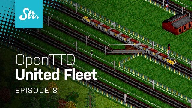 Steel Hub — OpenTTD: United Fleet — EP 8
