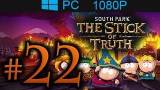 South Park The Stick Of Truth Walkthrough Part 22 [1080p HD] - No Commentary