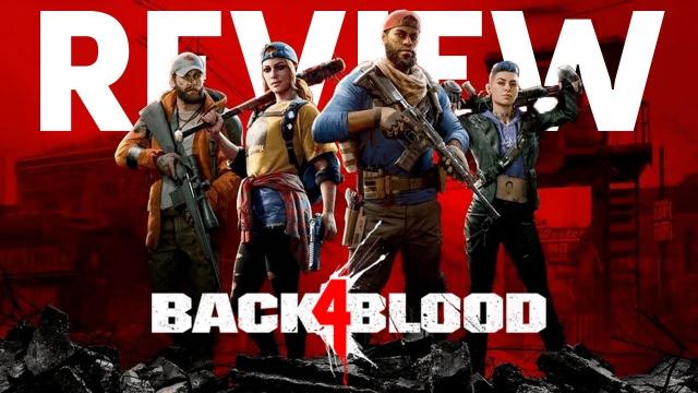 Back 4 Blood Review