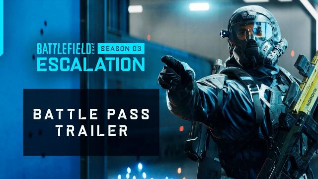 Battlefield 2042 | Season 3: Escalation – Battle Pass Trailer