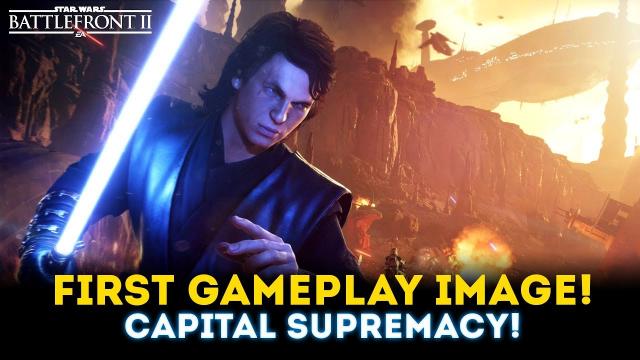 NEW GAMEPLAY IMAGE of Capital Supremacy Game Mode! - Star Wars Battlefront 2 Update