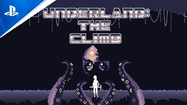 Underland: The Climb - Launch Trailer | PS5 & PS4 Games