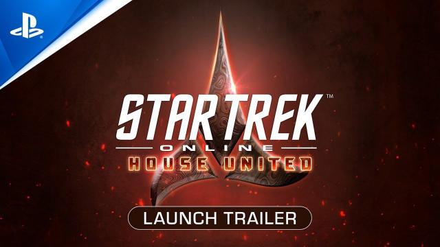 Star Trek Online - House United Launch Trailer | PS4