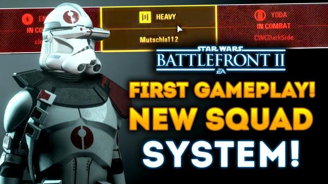 FIRST GAMEPLAY of New Squad System! Does It Work? First Reactions! - Star Wars Battlefront 2