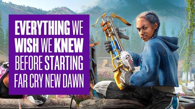 Everything we wished we knew before starting Far Cry New Dawn
