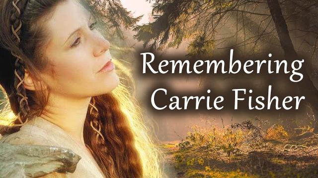 Remembering Carrie Fisher - Our Star Wars Princess